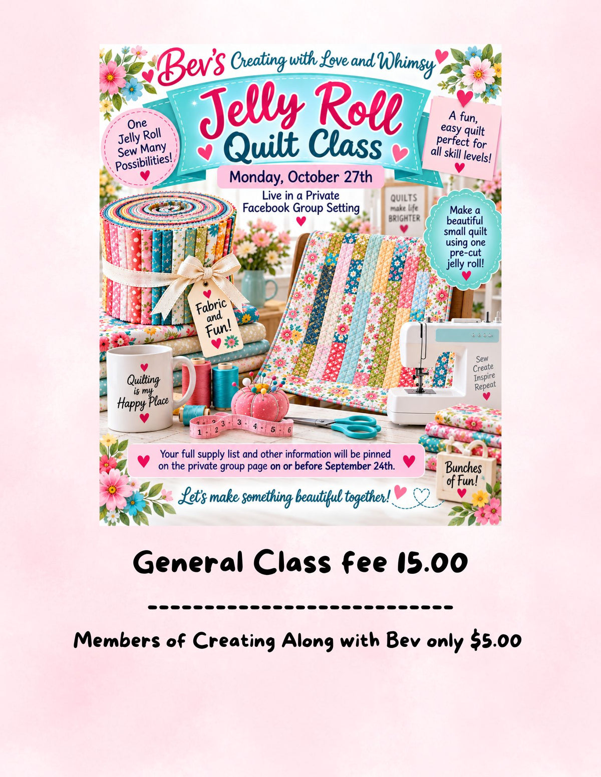 Bev's Jelly Roll Quilt Class
